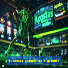 futemax palmeiras x gremio